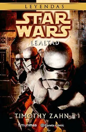 STAR WARS LEALTAD (NOVELA)