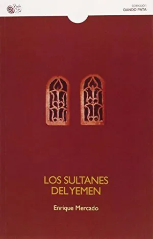 LOS SULTANES DEL YEMEN