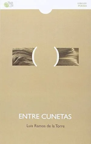 ENTRE CUNETAS