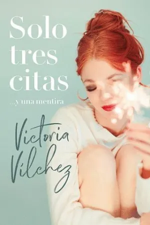 SOLO TRES CITAS...Y UNA MENTIRA.