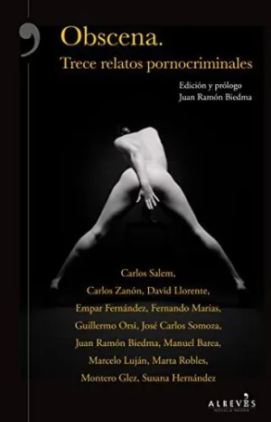 OBSCENA: TRECE RELATOS PORNOCRIMINALES