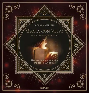 MAGIA CON VELAS PARA PRINCIPIANTES MAGIA CON VELAS PARA PRINCIPIANTES