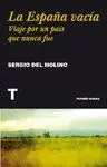 LA ESPAÑA VACÍA: <BR>