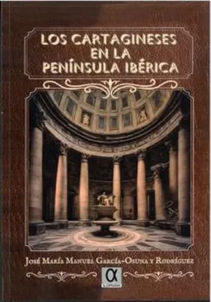 Los Cartagineses en la Península Ibérica