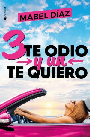 3 TE ODIO Y UN TE QUIERO 3 TE ODIO Y UN TE QUIERO