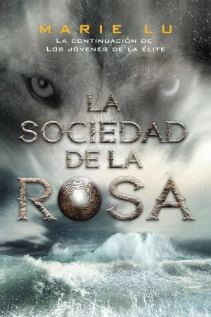 LA SOCIEDAD DE LA ROSA LA SOCIEDAD DE LA ROSA