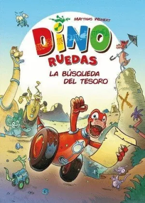 DINO RUEDAS: LA BÚSQUEDA DEL TESORO DINO RUEDAS: LA BÚSQUEDA DEL TESORO
