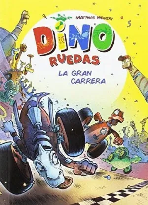 DINO RUEDAS: LA GRAN CARRERA