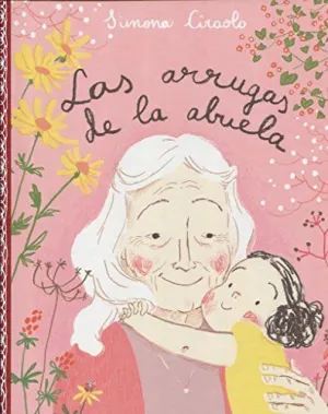LAS ARRUGAS DE LA ABUELA