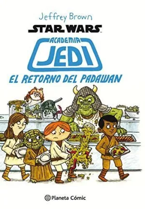 STAR WARS ACADEMIA JEDI: EL RETORNO DEL PADAWAN