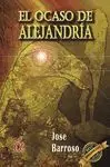 EL OCASO DE ALEJANDRIA