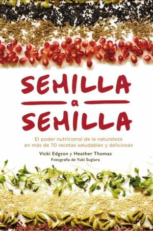 SEMILLA A SEMILLA