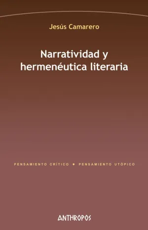 NARRATIVIDAD Y HERMENÉUTICA LITERARIA