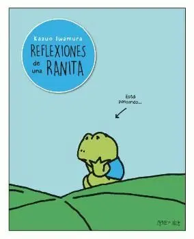 REFLEXIONES DE UNA RANITA