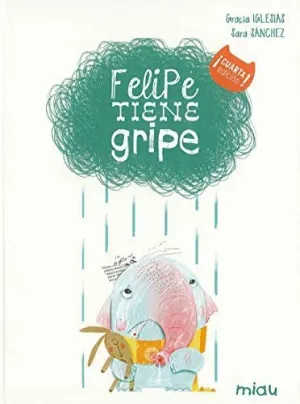 FELIPE TIENE GRIPE FELIPE TIENE GRIPE