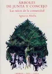 ÁRBOLES DE JUNTA Y CONCEJO : LAS RAÍCES DE LA COMUNIDAD