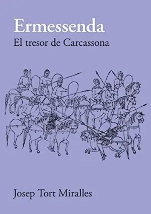Ermessenda. El Tresor de Carcassona.