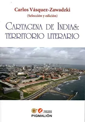 Cartagena de Indias: Territorio Literario