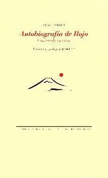 AUTOBIOGRAFÍA DE ROJO: UNA NOVELA EN VERSO