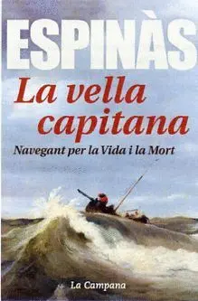 LA VELLA CAPITANA LA VELLA CAPITANA