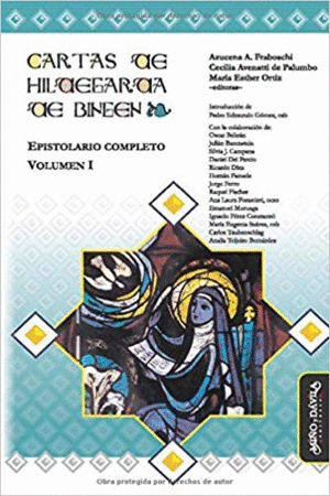 CARTAS DE HILDEGARDA DE BINGEN. EPISTOLARIO COMPLETO. VOLUMEN I