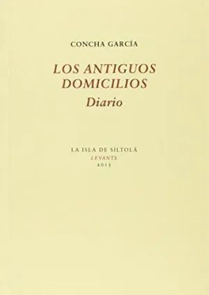 LOS ANTIGUOS DOMICILIOS (DIARIO)