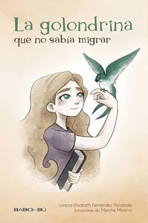 GOLONDRINA QUE NO SABIA MIGRAR,LA GOLONDRINA QUE NO SABIA MIGRAR,LA