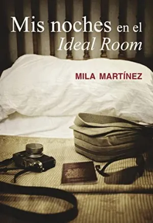 MIS NOCHES EN EL IDEAL ROOM