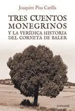Tres Cuentos Monegrinos
