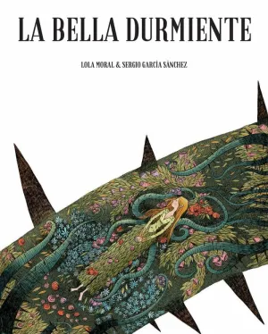 LA BELLA DURMIENTE LA BELLA DURMIENTE