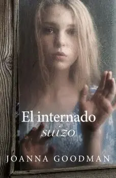 INTERNADO SUIZO, EL