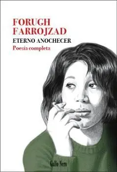 ETERNO ANOCHECER: POESÍA COMPLETA ETERNO ANOCHECER: POESÍA COMPLETA