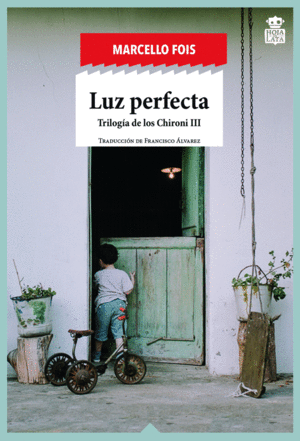 LUZ PERFECTA: TRILOGÍA DE LOS CHIRONI III