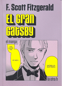 EL GRAN GATSBY (EL MANGA)