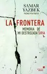 LA FRONTERA: MEMORIA DE MI DESTROZADA SIRIA