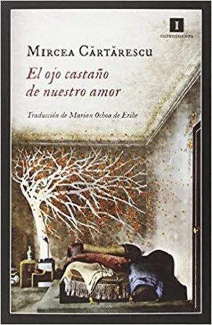 EL OJO CASTAÑO DE NUESTRO AMOR