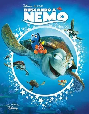 BUSCANDO A NEMO: MIS CLASICOS DISNEY BUSCANDO A NEMO: MIS CLASICOS DISNEY