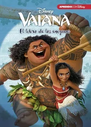 VAIANA: EL LIBRO DE LOS ENIGMAS VAIANA: EL LIBRO DE LOS ENIGMAS