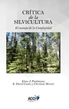 CRÍTICA DE LA SILVICULTURA: <BR>