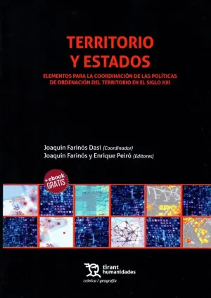 TERRITORIO Y ESTADOS: ELEMENTOS PARA LA COORDINACIÓN DE LAS POLÍTICAS DE ORDENACIÓN DEL TERRITORIO E