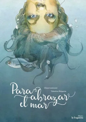 PARA ABRAZAR EL MAR PARA ABRAZAR EL MAR