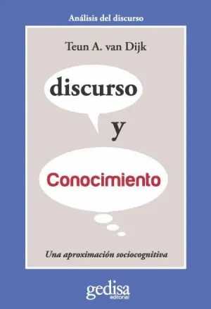 DISCURSO Y CONOCIMIENTO: UNA APROXIMACIÓN SOCIOCOGNITIVA