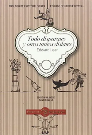 TODO DISPARATES Y OTROS TANTOS DISLATES