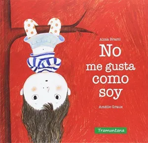 NO ME GUSTA COMO SOY