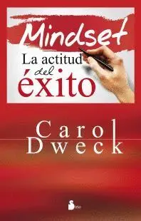 MINDSET: LA ACTITUD DEL ÉXITO