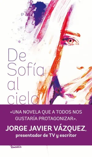 DE SOFÍA AL CIELO DE SOFÍA AL CIELO