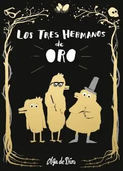LOS TRES HERMANOS DE ORO LOS TRES HERMANOS DE ORO