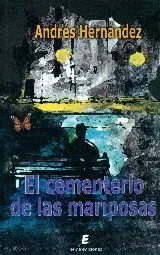 EL CEMENTERIO DE LAS MARIPOSAS
