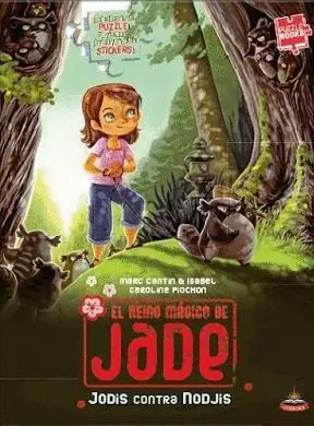 EL REINO MÁGICO DE JADE: JODIS CONTRA NODJIS