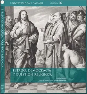 ESTADO, DEMOCRACIA Y CUESTION RELIGIOSA